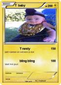 T baby