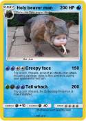 Holy beaver man