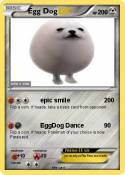 Egg Dog
