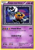 Pumpo And Skido