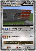 Diamond Trap