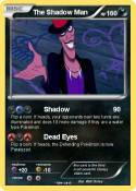 The Shadow Man
