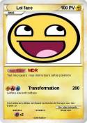 Lol face
