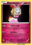 Slave Serena