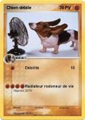 Chien débile