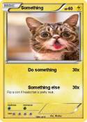 Something