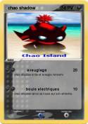 chao shadow