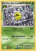 You When Bee