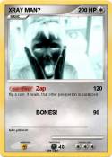XRAY MAN?