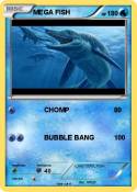 MEGA FISH