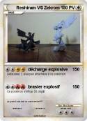Reshiram VS