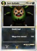 Dark Quilladin