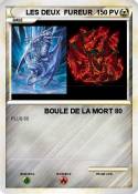 LES DEUX FUREUR