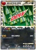 MOUNTAIN DEW