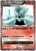 Zoo Wee MaMa!!!