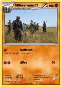 Military squad
