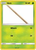 Stick