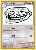 trolllllly