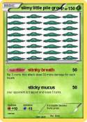 slimy little