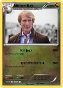 Michael Bay