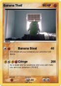 Banana Theif
