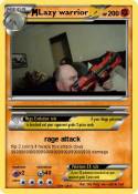 Lazy warrior