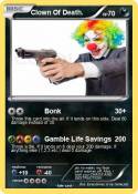 Clown Of Death.