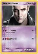 Retarded Edward
