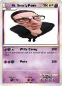 Mr. Smarty Pant
