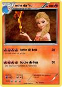 reine du feu
