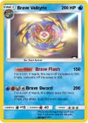 Brave Valkyrie