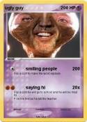 ugly guy