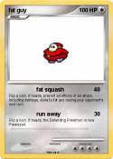 fat guy