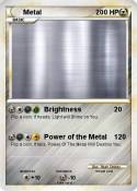 Metal