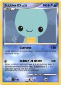 Bubbles EX