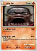 your dad