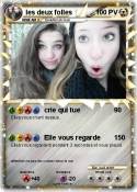 les deux folles