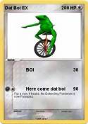 Dat Boi EX
