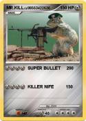 MR.KILL