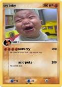 cry baby