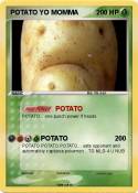 POTATO YO MOMMA