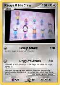 Reggie & His