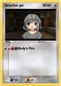 Silverfish girl