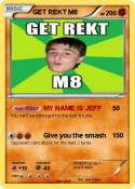 GET REKT M8