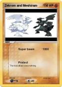Zekrom and Mesh