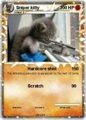 Sniper kitty
