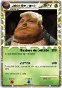 Jabba the trump