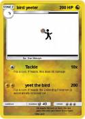 bird yeeter