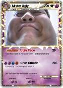 Mister Ugly