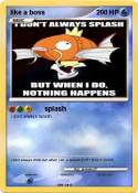 like a boss